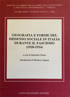 Geografia e forme del dissenso sociale in Italia durante il fascismo (1928-1934)